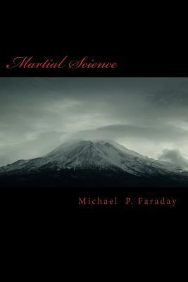 Martial Science: A new generation 1523321652 Book Cover