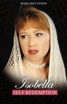 Isobella: Self Redemption 0473425890 Book Cover