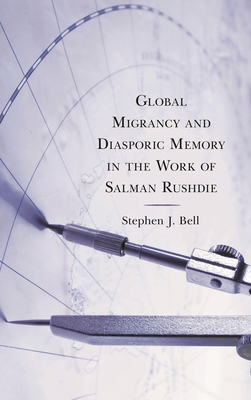 Global Migrancy and Diasporic Memory in the wor... 1793615896 Book Cover