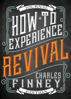 How to Experience Revival (Journal Edition) 1629117854 Book Cover