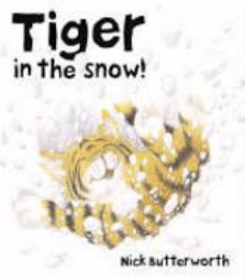 Tiger in the Snow 0007119682 Book Cover