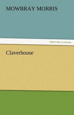 Claverhouse 3842486464 Book Cover