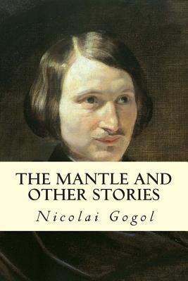 The Mantle and Other Stories 1502862905 Book Cover