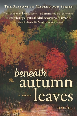 Beneath Autumn Leaves B0CZ4GP1G1 Book Cover