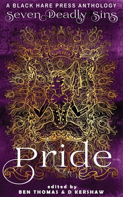 Pride: The Worst Sin of All 1925809412 Book Cover