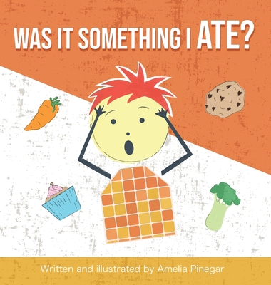 Was it Something I Ate? The type 1 diabetes myt... 1735644021 Book Cover
