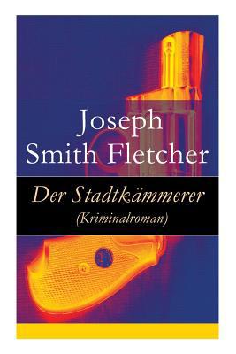 Der Stadtkämmerer (Kriminalroman) [German] 8026889479 Book Cover