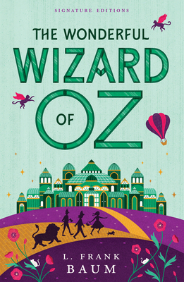 The Wonderful Wizard of Oz 1454956771 Book Cover