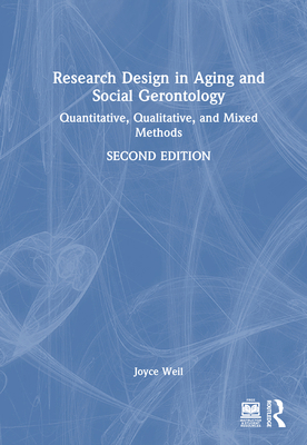 Research Design in Aging and Social Gerontology... 1032785306 Book Cover