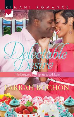 Delectable Desire 0373863063 Book Cover