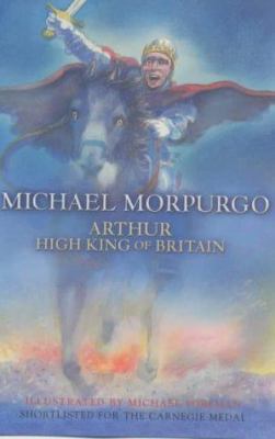 Arthur, High King of Britain 0749748516 Book Cover