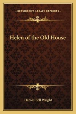 Helen of the Old House 1162776544 Book Cover