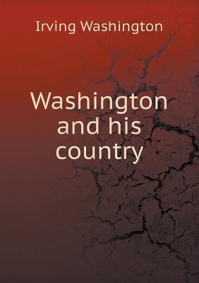 Washington and his country 5518576048 Book Cover