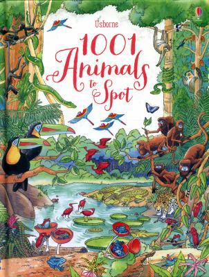 1001 Animals to Spot (1001 Things to Spot) 1474941834 Book Cover