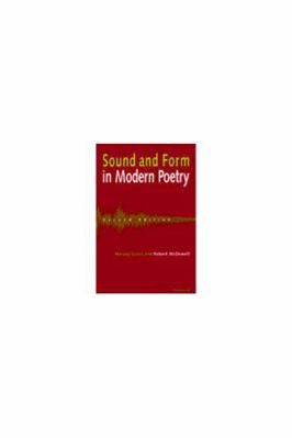 Sound and Form in Modern Poetry: Second Edition 0472065173 Book Cover