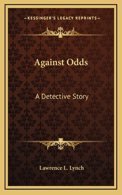 Against Odds: A Detective Story 1163738824 Book Cover