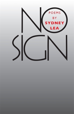 No Sign: Poems 0820341606 Book Cover