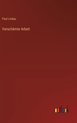 Verschämte Arbeit [German] 3368632531 Book Cover