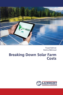 Breaking Down Solar Farm Costs 6208432863 Book Cover