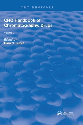 CRC Handbook of Chromatography: Drugs, Volume V 1315891921 Book Cover