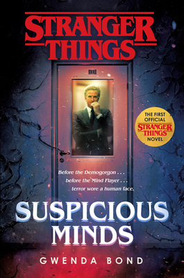 Stranger Things: Suspicious Minds: The First Of... 1984817434 Book Cover