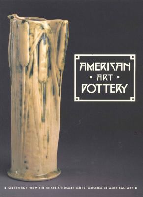 American Art Pottery: Selections from Charles H... 1880699044 Book Cover