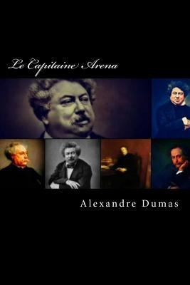 Le Capitaine Arena [French] 1720807299 Book Cover