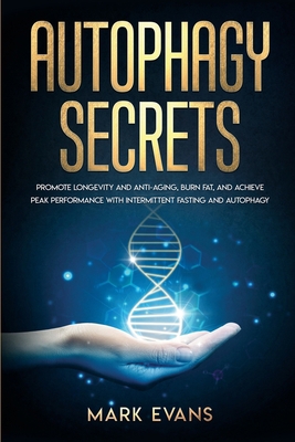 Autophagy: Secrets - Promote Longevity and Anti... 1696287413 Book Cover