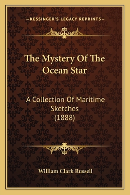 The Mystery Of The Ocean Star: A Collection Of ... 1165112310 Book Cover