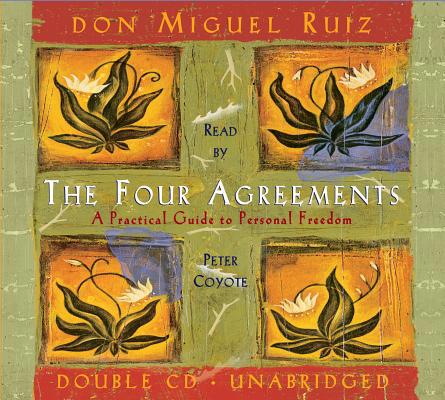 The Four Agreements CD: A Practical Guide to Pe... 1878424777 Book Cover