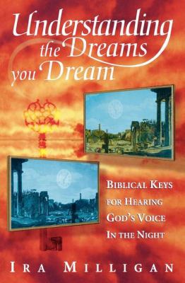 Understanding the Dreams You Dream (Revised) B006J5MY90 Book Cover