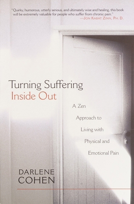 Turning Suffering Inside Out: A Zen Approach to... 1570628173 Book Cover