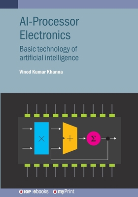 AI-Processor Electronics: Basic technology of a... 075036260X Book Cover