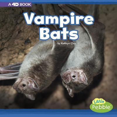 Vampire Bats: A 4D Book 1977100864 Book Cover