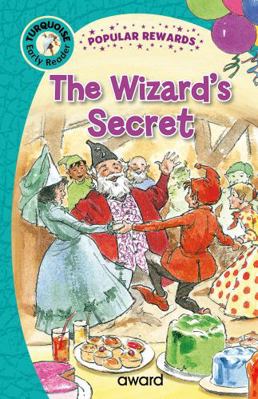 The Wizard's Secret (Popular Rewards Early Read... 1782706127 Book Cover