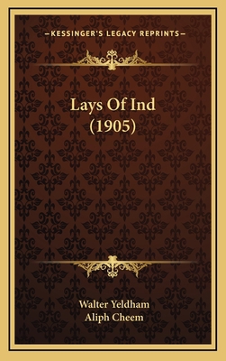 Lays Of Ind (1905) 1164325469 Book Cover