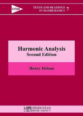 Harmonic Analysis (Texts and Readings in Mathem... 9380250053 Book Cover