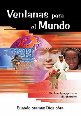 Ventana Al Mundo: Windows on the World 0789912791 Book Cover