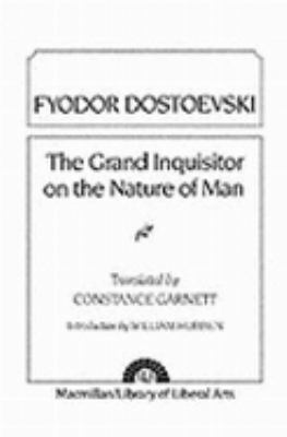 Dostoevsky: Grand Inquisitor on the Nature of Man 0023406003 Book Cover