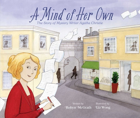 A Mind of Her Own: The Story of Mystery Writer ... 1665917938 Book Cover