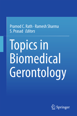 Topics in Biomedical Gerontology 9811021546 Book Cover