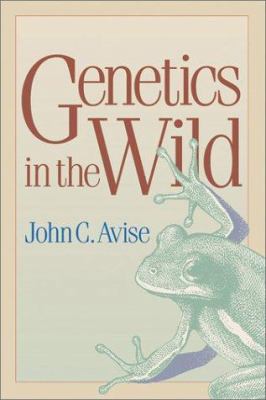 Genetics in the Wild 1588340694 Book Cover