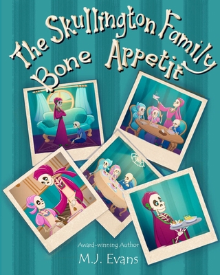 The Skullington Family Bone Appetit: A Funny Bo... 1733020497 Book Cover