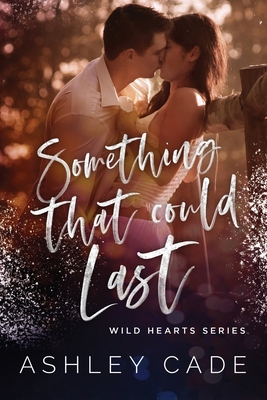 Something That Could Last 0578563703 Book Cover