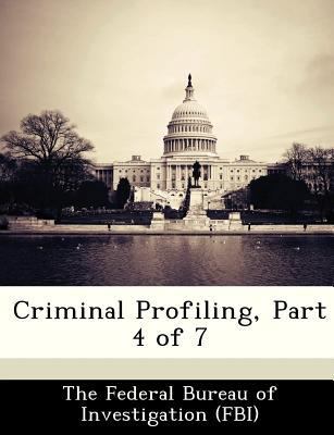 Criminal Profiling, Part 4 of 7 1288540310 Book Cover