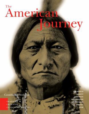 The American Journey, Teaching and Learning Cla... 0131500937 Book Cover