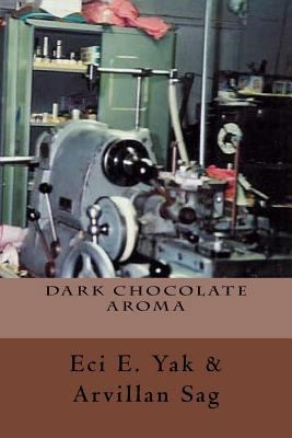 Dark Chocolate Aroma 1724416219 Book Cover