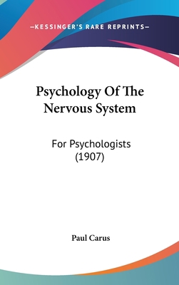 Psychology Of The Nervous System: For Psycholog... 1120783879 Book Cover