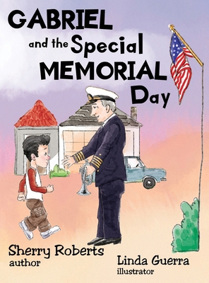 Gabriel and the Special Memorial Day 1959548433 Book Cover
