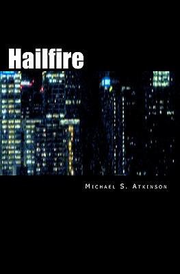 Hailfire 1449970338 Book Cover